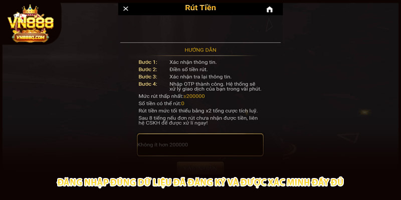 Đăng nhập đúng dữ liệu đã đăng ký và được xác minh đầy đủ