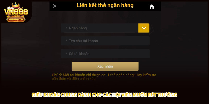 Điều khoản chung dành cho các hội viên muốn rút thưởng