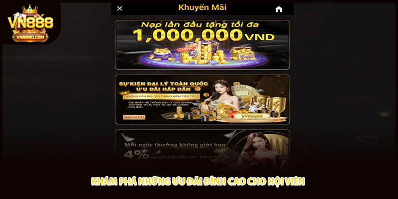 Khám phá những ưu đãi đỉnh cao cho hội viên 